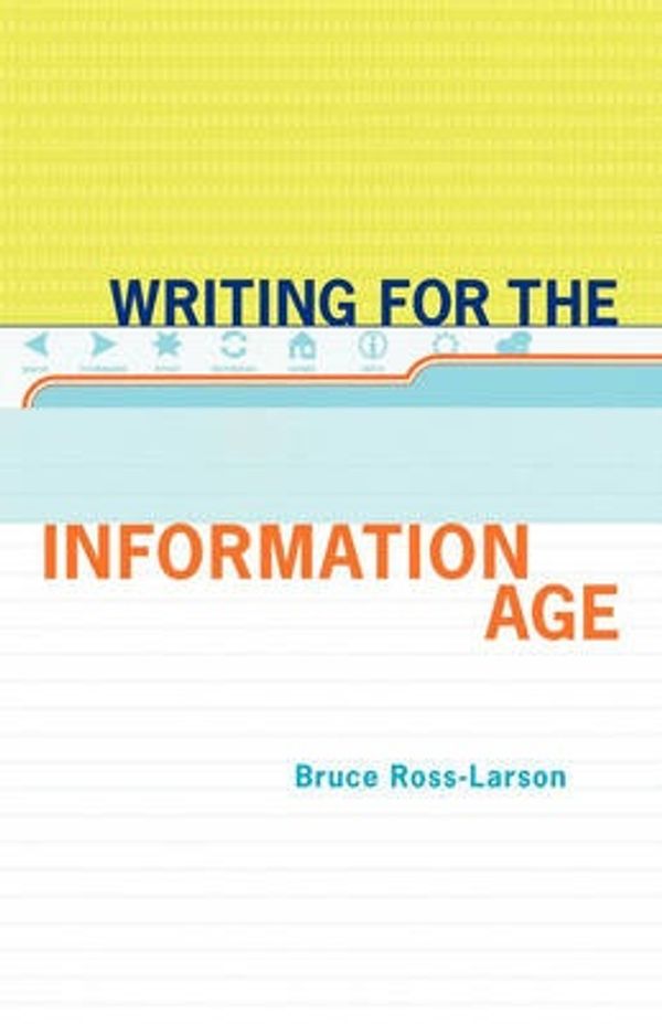 Cover Art for 9780393345018, Writing for the Information Age by Bruce Ross-Larson