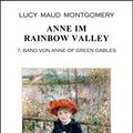 Cover Art for B01BPCMPRM, Anne im Rainbow Valley: 7. Band von Anne of Green Gables (German Edition) by Lucy Maud Montgomery