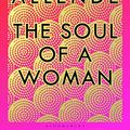 Cover Art for 9781526640901, The Soul of a Woman by Isabel Allende
