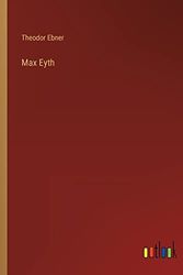 Cover Art for 9783368488123, Max Eyth by Theodor Ebner