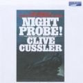 Cover Art for 9780736699075, Night Probe! by Clive Cussler