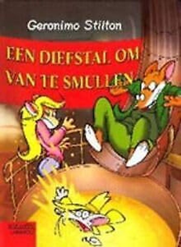 Cover Art for 9789054614937, Een diefstal om van te smullen - 36 by Geronimo Stilton