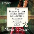 Cover Art for B0167IPEUE, The Poison Study Short Story Collection by Maria V. Snyder