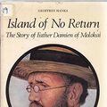 Cover Art for 9780080218953, Island of No Return by Geoffrey Hanks