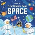 Cover Art for B0107265F4, Usborne First Sticker Book Space by Sam Smith (2014) Paperback by Sam Smith