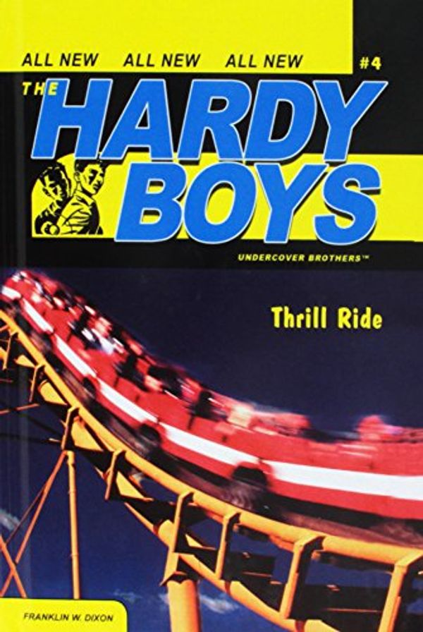 Cover Art for 9780756977047, Thrill Ride by Franklin W. Dixon