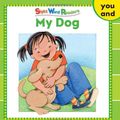 Cover Art for 9780439511803, My Dog (Sight Word Readers) (Sight Word Library) by Linda Beech