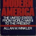 Cover Art for 9780060471446, Modern America by Allan M Winkler