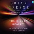 Cover Art for 9780307701862, The Hidden Reality by Brian Greene (Author), Brian Greene (Narrator)