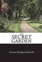 Cover Art for 9781783337866, The Secret Garden by Frances Hodgson Burnett