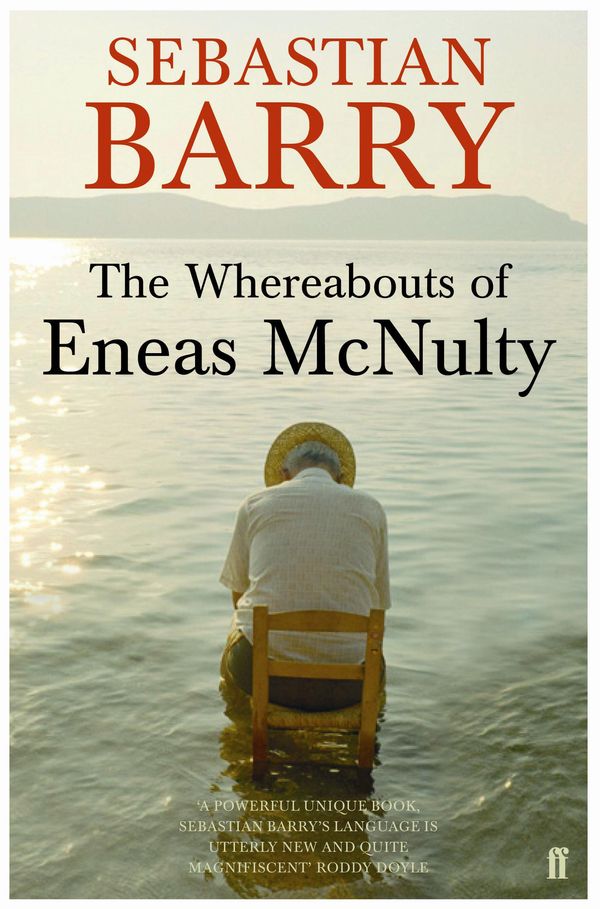 Cover Art for 9780571230143, The Whereabouts of Eneas McNulty by Sebastian Barry