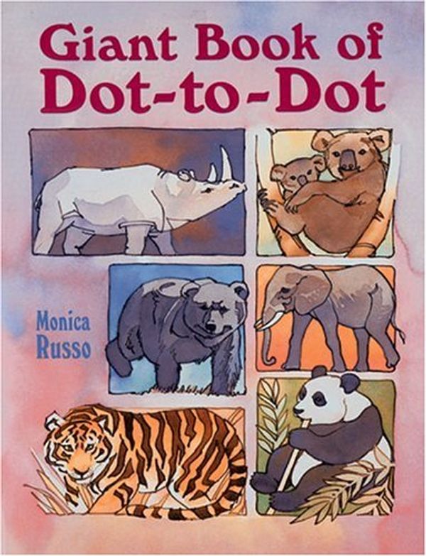 Cover Art for 9780806936819, Giant Book of Dot-to-Dot (Giant Books Series) by Monica Russo