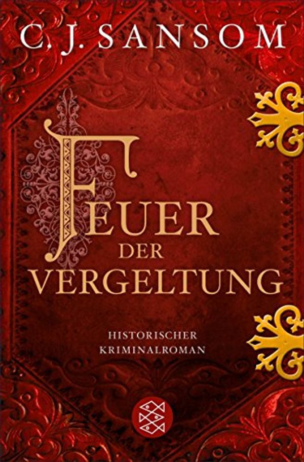 Cover Art for B00Y1WUFB2, Feuer der Vergeltung by C.j. Sansom