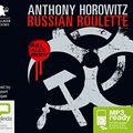 Cover Art for 9781486205110, Russian Roulette by Anthony Horowitz