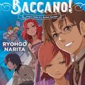 Cover Art for 9781975384715, Baccano!, Vol. 12 (Light Novel) by Ryohgo Narita