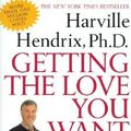 Cover Art for 9780805068955, Getting the Love You Want by Harville Hendrix
