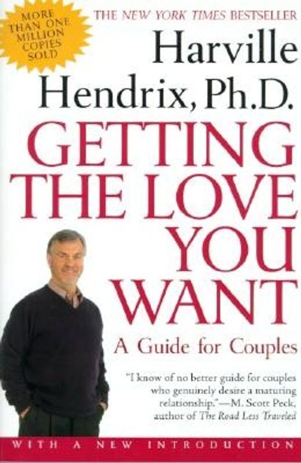 Cover Art for 9780805068955, Getting the Love You Want by Harville Hendrix