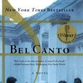 Cover Art for 9780606341721, Bel Canto by Ann Patchett