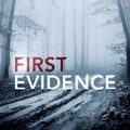 Cover Art for 9781470829490, First Evidence by Ken Goddard