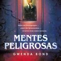 Cover Art for 9788401022975, Stranger Things: Mentes Peligrosas / Stranger Things: Suspicious Minds: The First Official Stranger Things Novel by Gwenda Bond