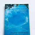 Cover Art for 9780615152066, Trauma Stewardship: An Everyday Guide to Caring for Self While Caring for Others by Laura Dernoot Van Lipsky