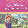 Cover Art for 9782890377448, Maison aux pignons verts La by L. M. (Lucy Maud) Montgomery