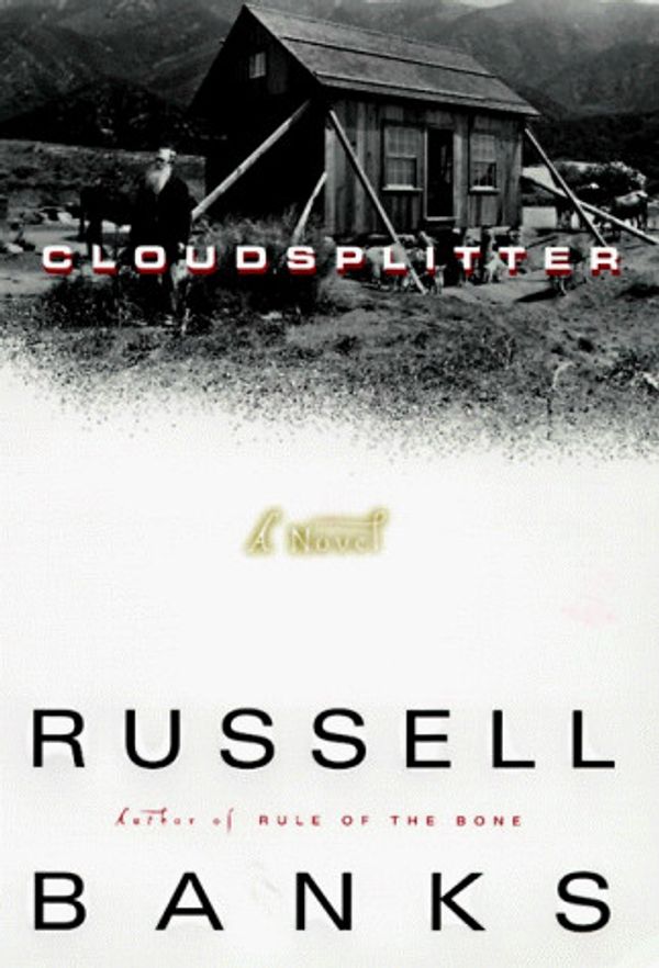 Cover Art for 9780060168605, Cloudsplitter by Russell Banks