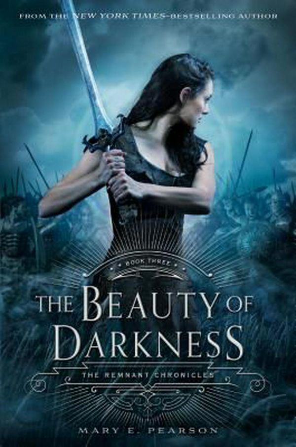 Cover Art for 9780805099256, The Beauty of DarknessRemnant Chronicles by Mary E. Pearson