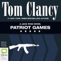 Cover Art for B00O5K2S5Q, Patriot Games: Jack Ryan by Tom Clancy
