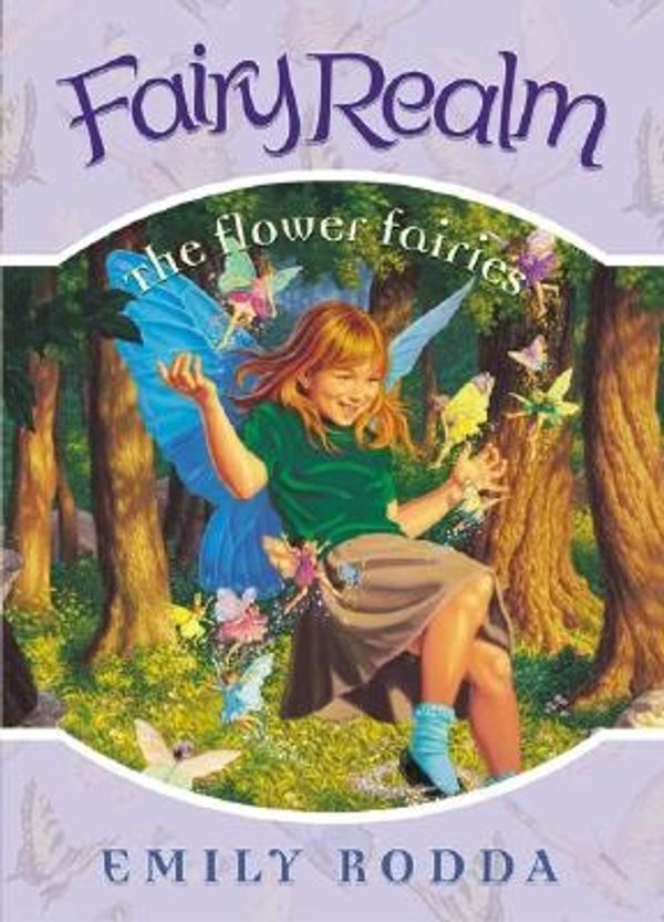Cover Art for 9780060095864, The Flower Fairies by Rodda, Emily