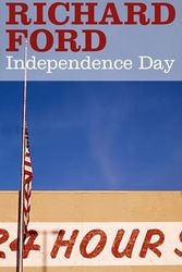 Cover Art for 9780747586371, Independence Day by Richard Ford