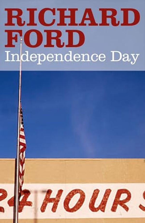 Cover Art for 9780747586371, Independence Day by Richard Ford