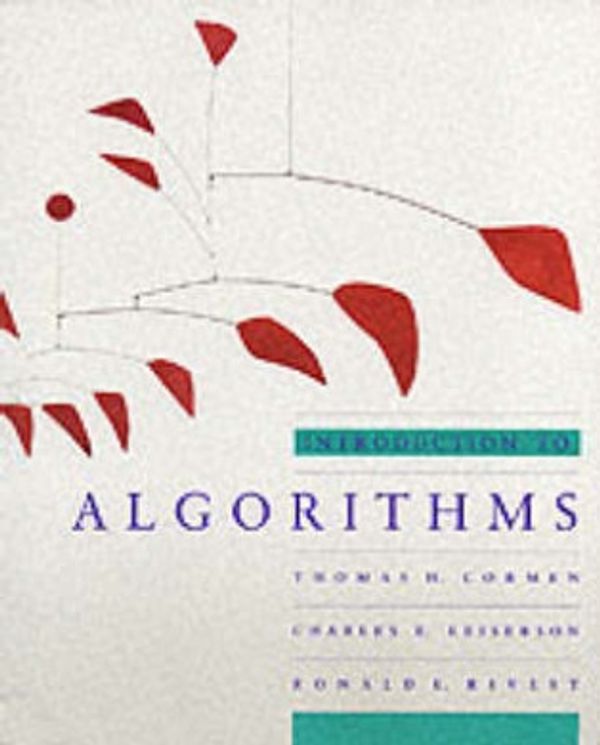 Cover Art for 9780262530910, Introduction to Algorithms by Thomas H. Cormen, Charles E. Leiserson, Ronald L. Rivest