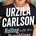 Cover Art for 9781713599791, Rolling with the Punchlines: A Memoir by Urzila Carlson