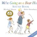 Cover Art for 9781406357387, We’re Going on a Bear Hunt by Michael Rosen