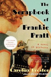 Cover Art for 9780061966903, The Scrapbook of Frankie Pratt by Caroline Preston