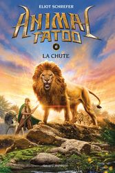 Cover Art for 9782747069496, La chute by Eliot Schrefer, Marie Leymarie
