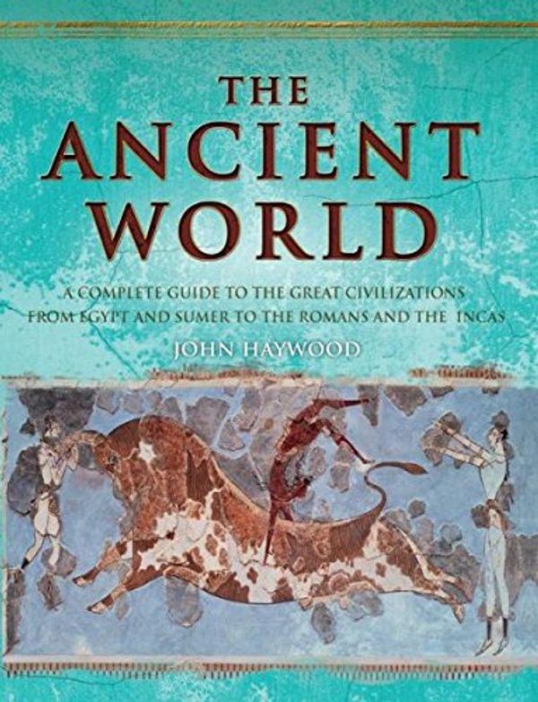 Cover Art for 9781848660526, The Ancient World by John Haywood