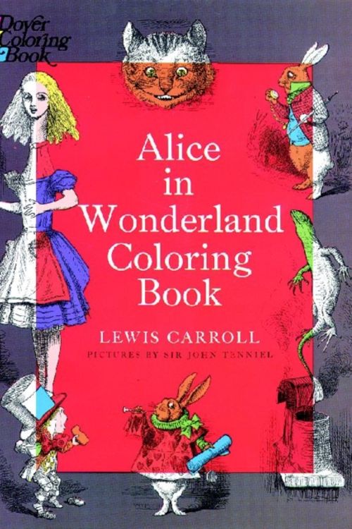 Cover Art for 9780486228532, Alice in Wonderland Coloring Book by Lewis Carroll