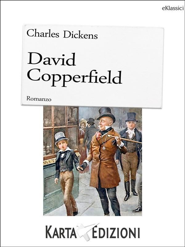 Cover Art for 9788897543237, David Copperfield by Charles Dickens