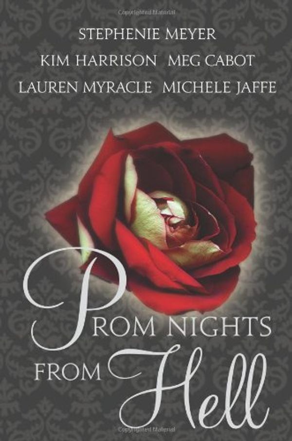 Cover Art for B0047GNCTE, Prom Nights from Hell by Stephenie Meyer (2010-02-23) by Stephenie Meyer