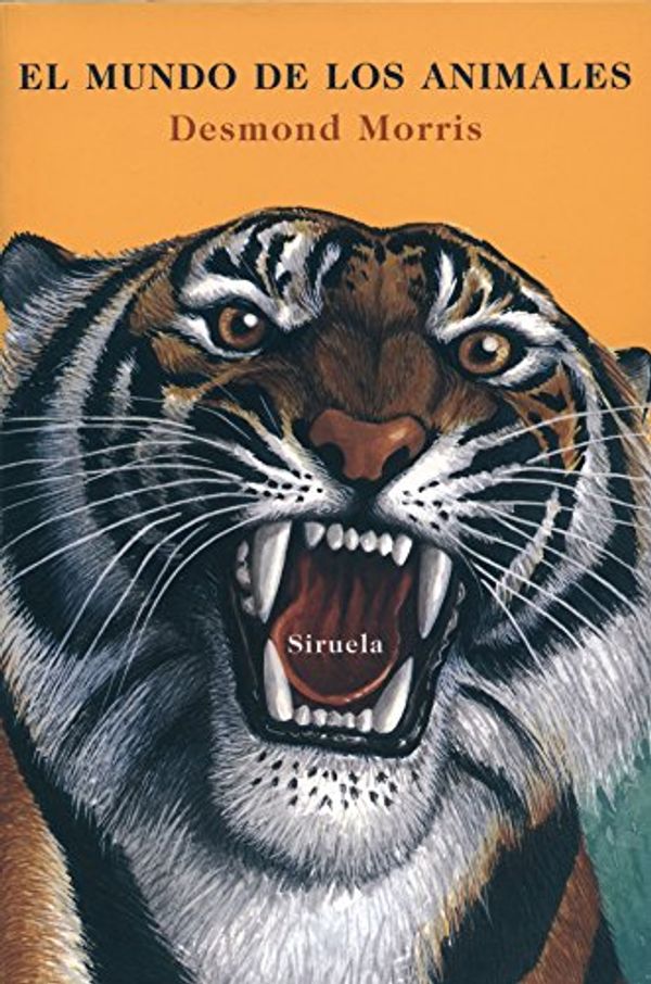 Cover Art for 9788478445875, El mundo de los animales: 69 by Desmond Morris