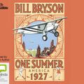 Cover Art for 9781486220281, One Summer by Bill Bryson