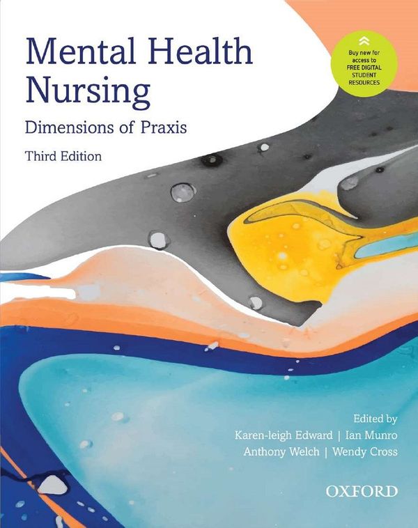 Cover Art for 9780190305222, Mental Health NursingDimensions of Praxis by Karen-Leigh Edward