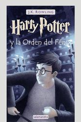 Cover Art for 9788498389272, Harry Potter Y La Orden del Fénix / Harry Potter and the Order of the Phoenix by J K. Rowling