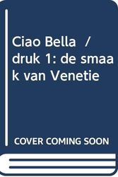Cover Art for 9789089894076, Ciao Bella paperback / druk 1 by Tessa Kiros