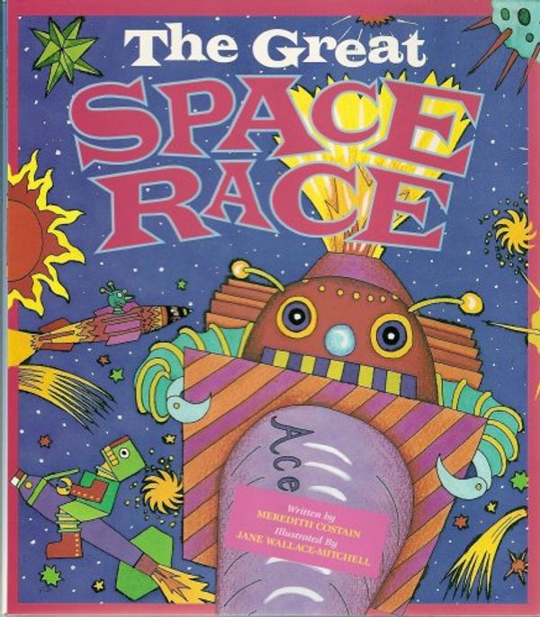 Cover Art for 9780732720292, LT 1-C Space Race Fo (Literacy Tree) by Meredith Costain