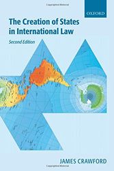 Cover Art for 9780198260028, The Creation of States in International Law by James R. Crawford