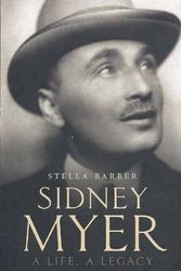 Cover Art for 9781740662154, Sidney Myer by Stella Barber