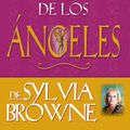 Cover Art for 9781401922535, Sylvia Browne's Book of Angels by Sylvia Browne